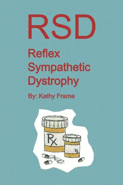 Reflex Sympathetic Dystrophy - Paperback