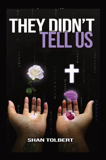 They Didn't Tell Us - Paperback