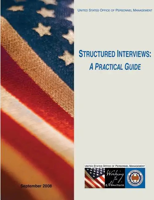 Structured Interviews: A Practical Guide - Paperback