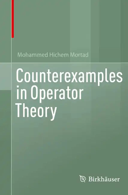 Counterexamples in Operator Theory - Paperback