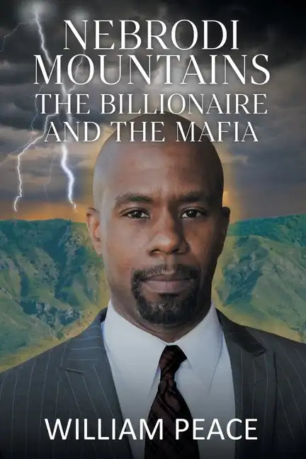 Nebrodi Mountains: The Billionaire and the Mafia - Paperback