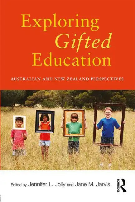 Exploring Gifted Education: Australian and New Zealand Perspectives - Paperback