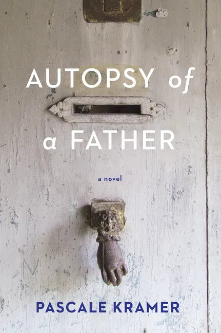 Autopsy of a Father - Paperback