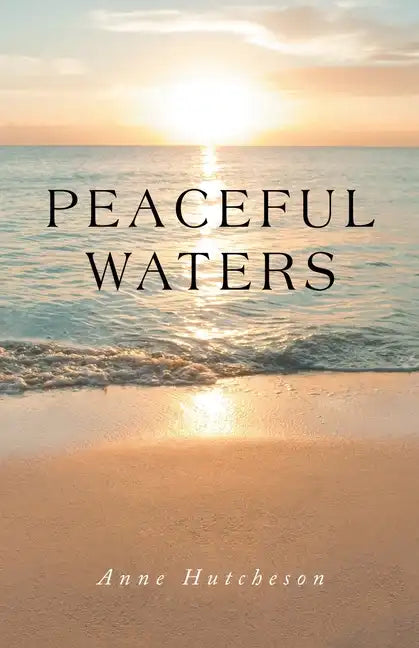 Peaceful Waters - Paperback