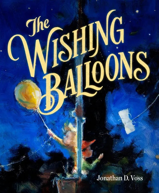 The Wishing Balloons - Hardcover