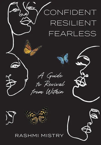 Confident Resilient Fearless: A Guide to Revival from Within - Hardcover