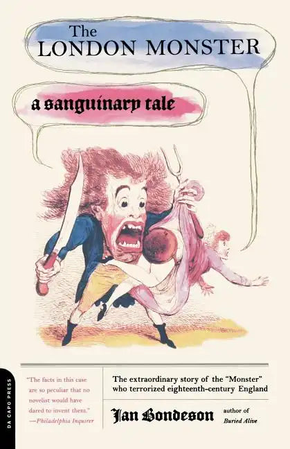 The London Monster: A Sanguinary Tale - Paperback