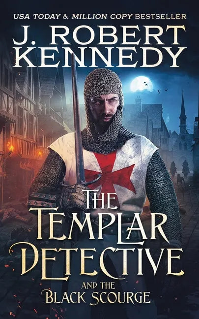 The Templar Detective and the Black Scourge - Paperback