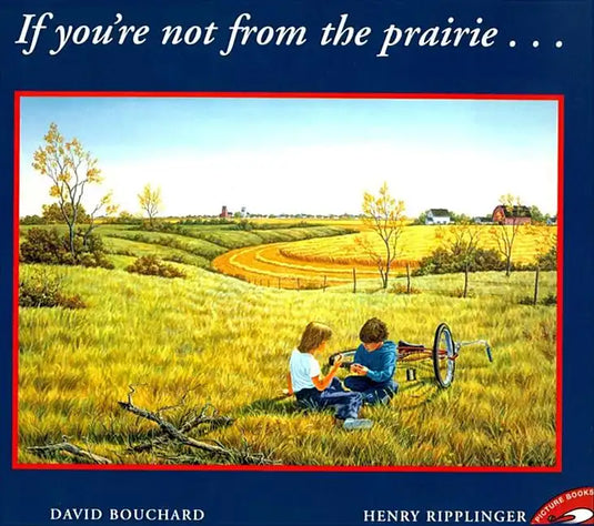 If You're Not from the Prairie - Paperback