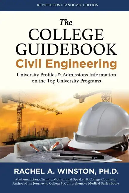 The College Guidebook: Civil Engineering: University Profiles & Admissions Information on the Top University Programs - Paperback