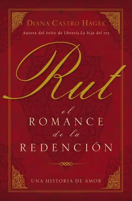 Rut: El Romance de la Redención - Paperback