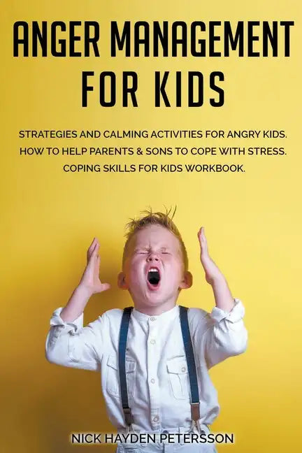 Anger Management for Kids - Paperback