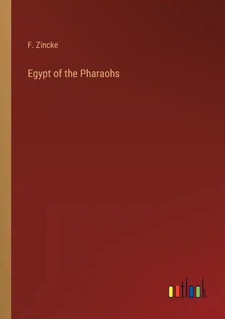 Egypt of the Pharaohs - Paperback