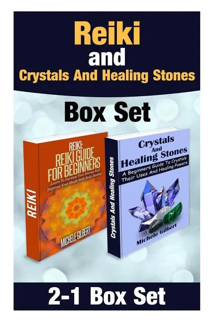 Reiki and Crystals And Healing Stones Box Set - Paperback