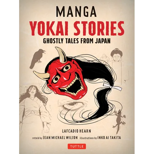 Manga Yokai Stories: Ghostly Tales from Japan (Seven Manga Ghost Stories) - Paperback