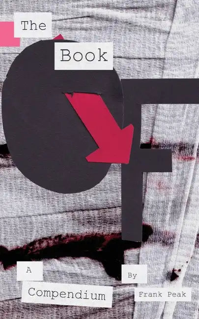 The Book Of: A Compendium - Paperback