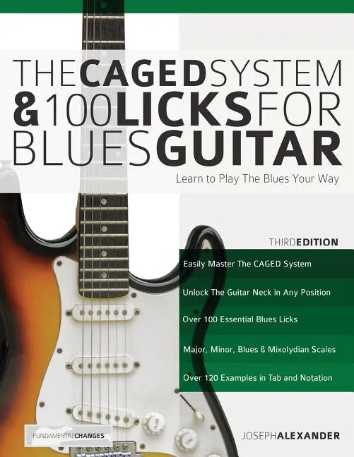 The Caged System and 100 Licks for Blues Guitar - Paperback