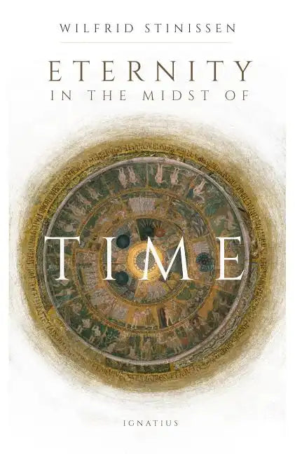 Eternity in the Midst of Time - Paperback