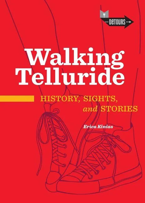 Walking Telluride - Paperback