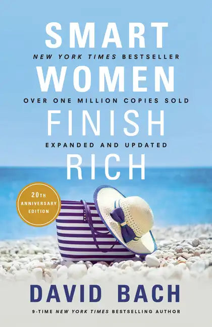 Smart Women Finish Rich, Expanded and Updated - Paperback