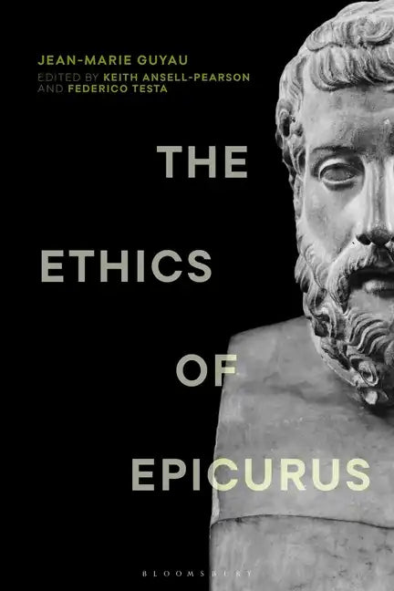 The Ethics of Epicurus and its Relation to Contemporary Doctrines - Paperback