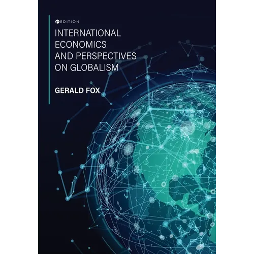 International Economics and Perspectives on Globalism - Paperback