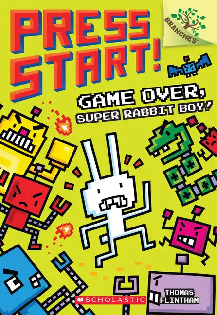 Game Over, Super Rabbit Boy!: A Branches Book (Press Start! #1): Volume 1 - Paperback