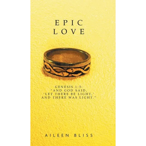 Epic Love: Genesis 1:3: 