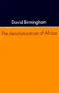 The Decolonization Of Africa - Paperback