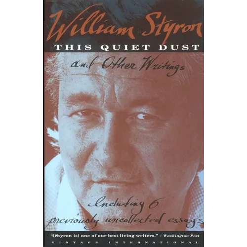 This Quiet Dust: And Other Writings - Paperback