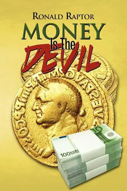Money Is the Devil - Paperback