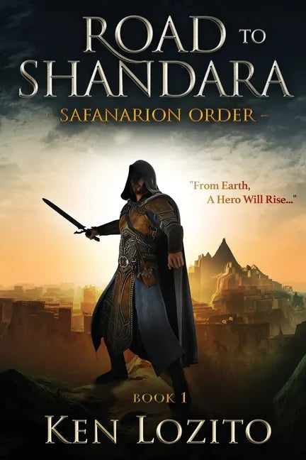 Road To Shandara: Book One of the Safanarion Order - Paperback