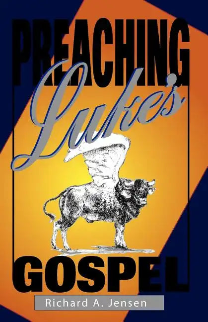 Preaching Luke's Gospel - Paperback