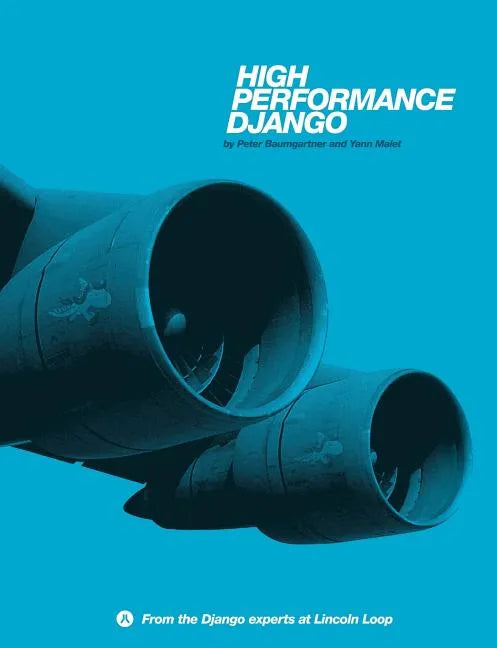 High Performance Django - Paperback