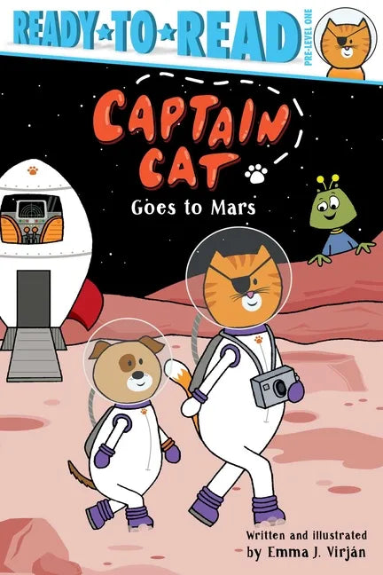 Captain Cat Goes to Mars: Ready-To-Read Pre-Level 1 - Paperback