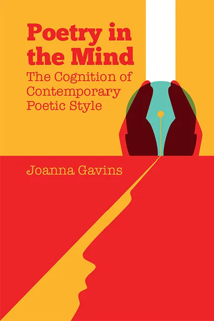 Poetry in the Mind: The Cognition of Contemporary Poetic Style - Paperback