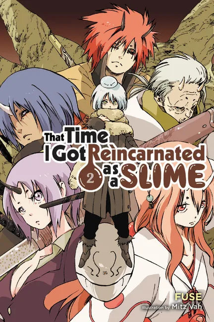 That Time I Got Reincarnated as a Slime, Vol. 2 (Light Novel): Volume 2 - Paperback