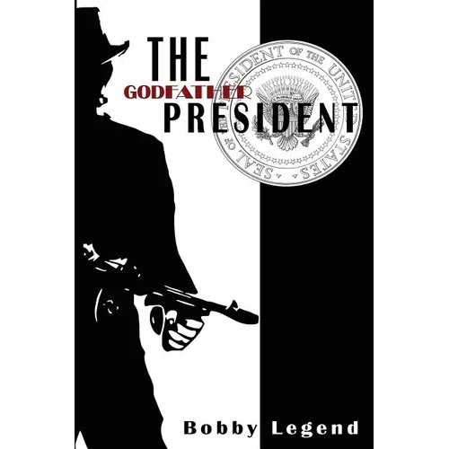 The Godfather President - Paperback