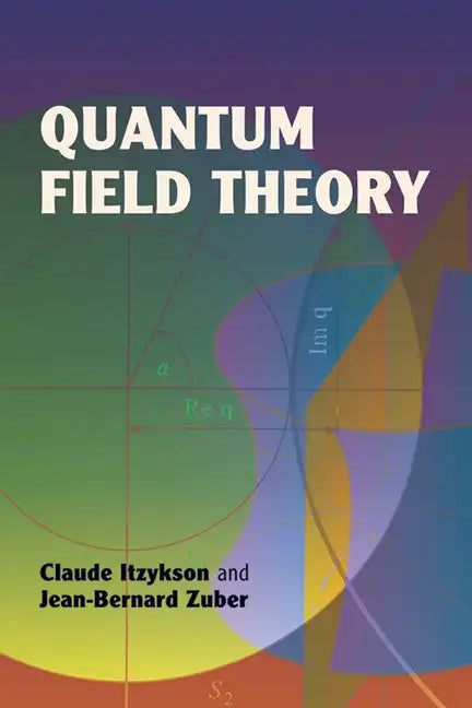 Quantum Field Theory - Paperback