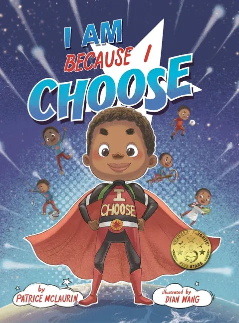 I Am Because I Choose - Hardcover
