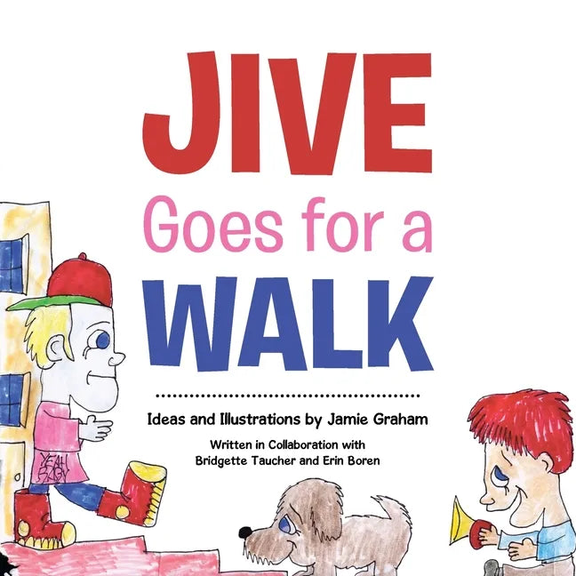 Jive Goes for a Walk - Paperback