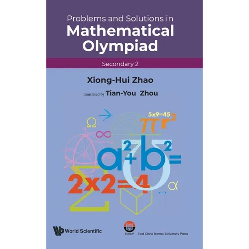 Problems and Solutions in Mathematical Olympiad (Secondary 2) - Hardcover