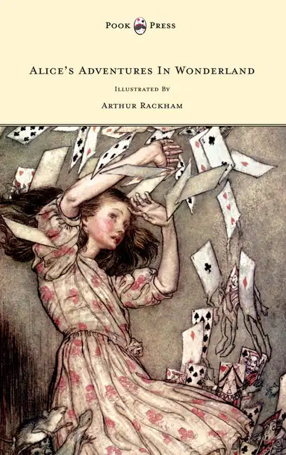 Alice's Adventures in Wonderland - Illustrated by Arthur Rackham - Hardcover