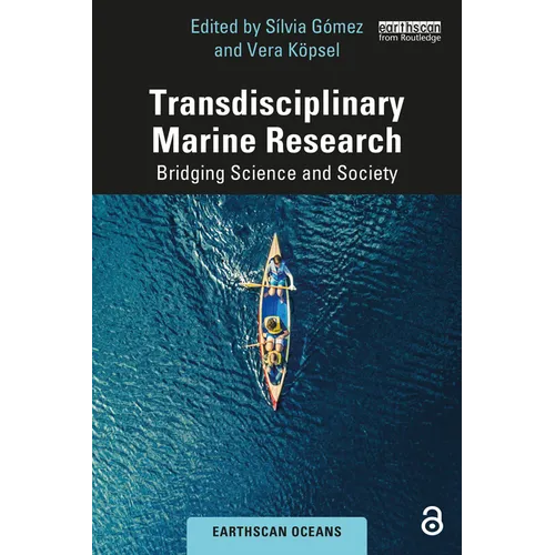 Transdisciplinary Marine Research: Bridging Science and Society - Paperback