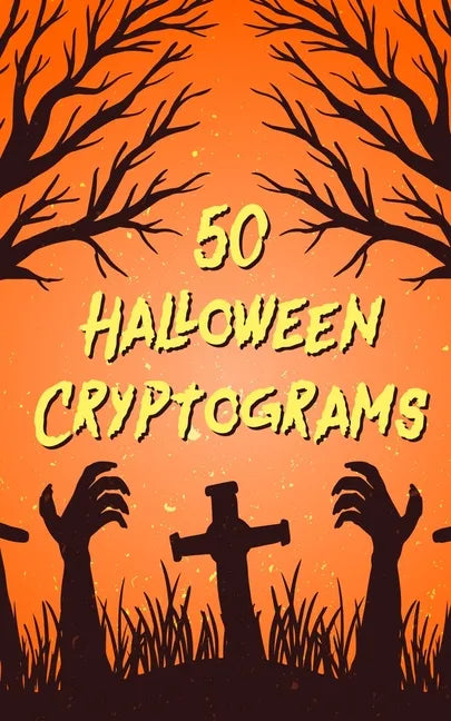 50 Halloween Cryptograms: Large Print Literature Quotes - Paperback