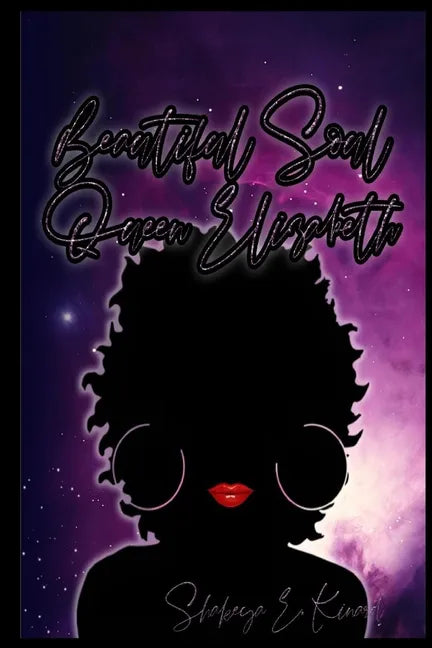 Beautiful Soul Queen Elizabeth - Paperback