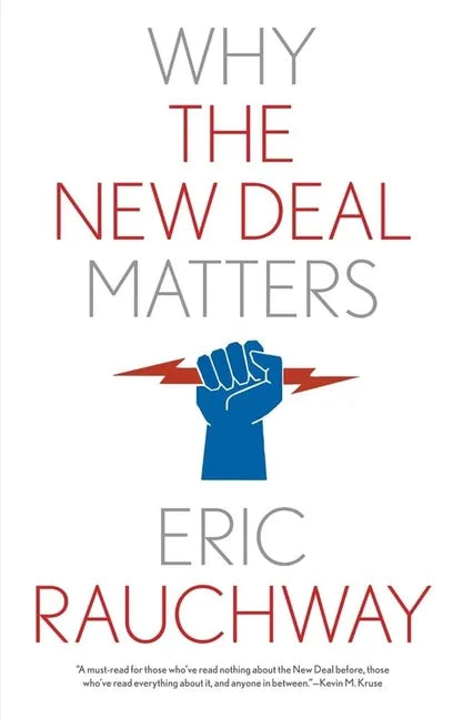Why the New Deal Matters - Paperback