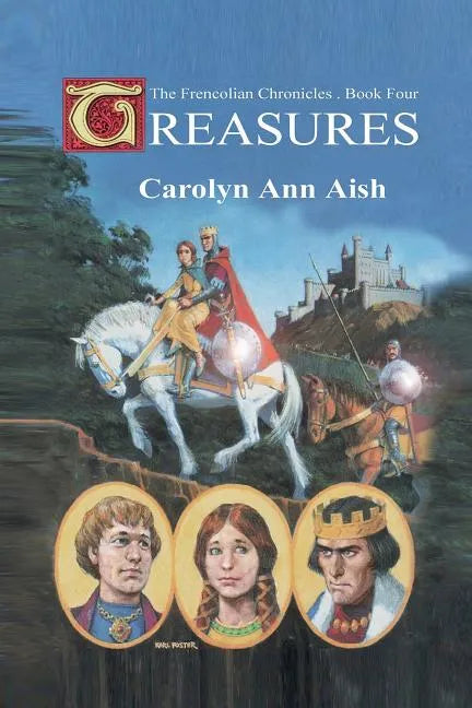 Treasures: The Frencolian Chronicles Book 4 - Paperback