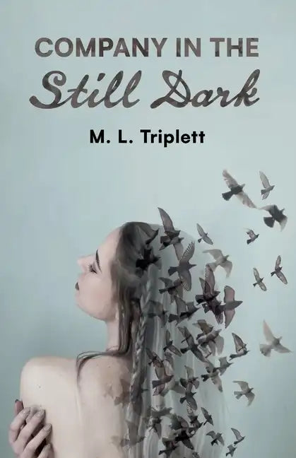 Company in the Still Dark - Paperback