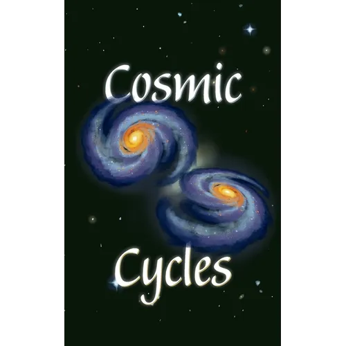 Cosmic Cycles - Paperback